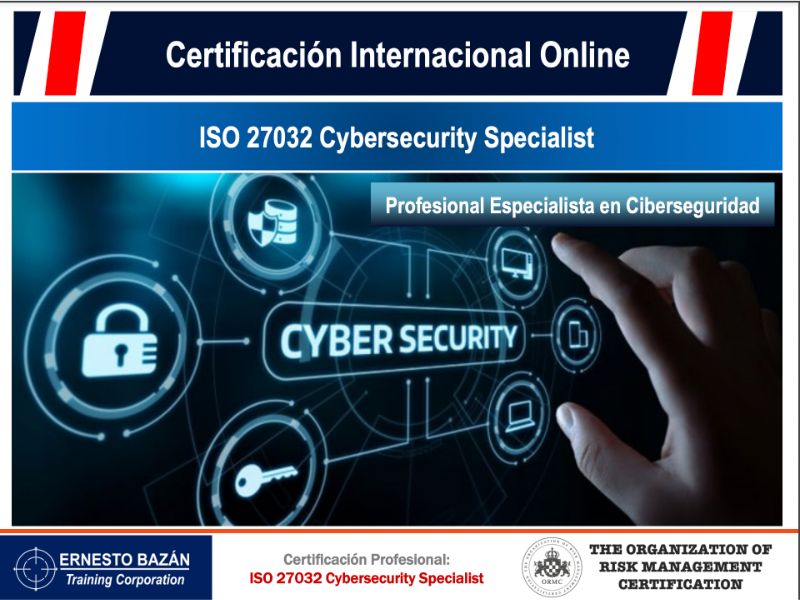 ISO 27032 Cybersecurity Specialist | Capacitaciones | Ernesto Bazán ...